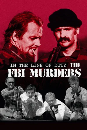 Постер: In the Line of Duty: The F.B.I. Murders