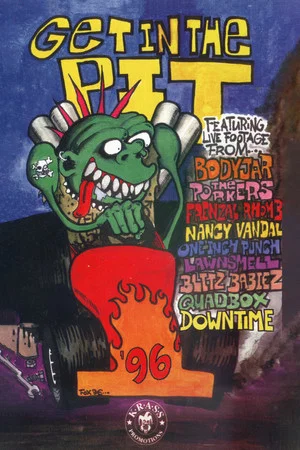 Постер: Get In The Pit '96
