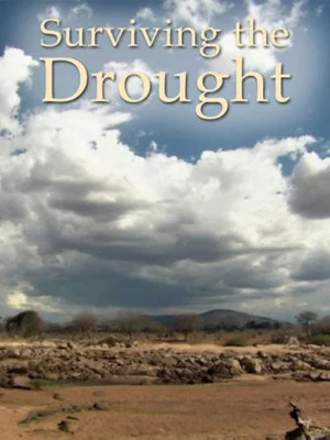 Постер: Surviving the Drought