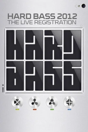 Постер: Hard Bass 2012 - The Live Registration