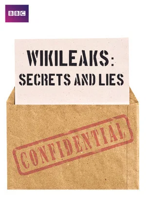 Постер: Wikileaks: Secrets and Lies