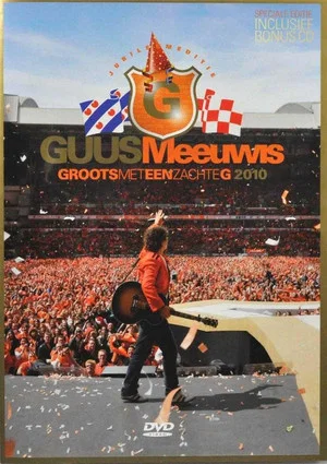 Постер: Guus Meeuwis - Groots Met Een Zachte G 2010
