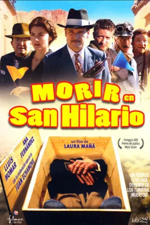 Постер: To Die in San Hilario