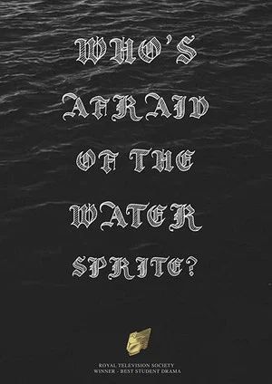 Постер: Who's Afraid of the Water Sprite?