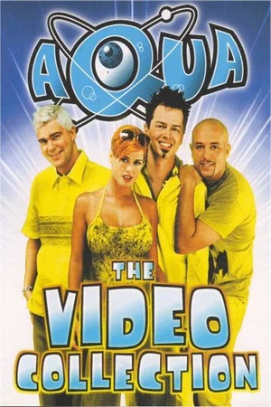 Постер: Aqua: The Video Collection