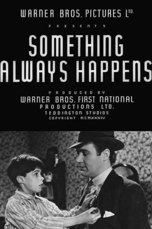 Постер: Something Always Happens