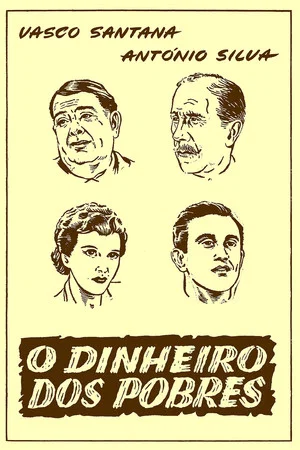 Постер: O Dinheiro dos Pobres