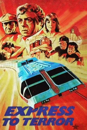 Постер: Express to Terror