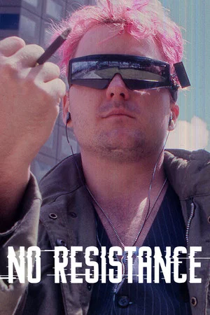 Постер: No Resistance