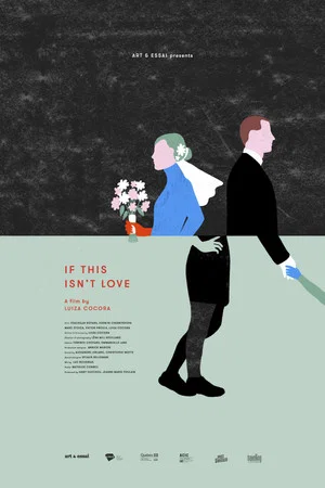 Постер: If This Isn't Love