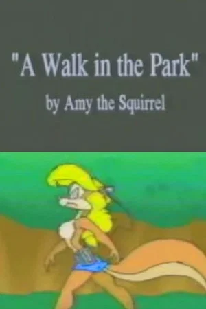 Постер: Amy the Squirrel: A Walk in the Park