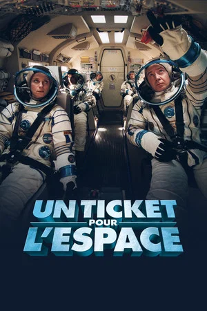 Постер: A Ticket to Space