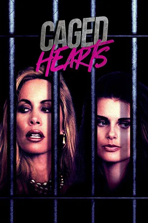 Постер: Caged Hearts