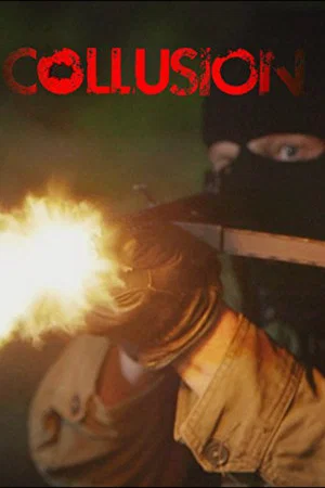 Постер: Collusion