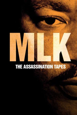 Постер: MLK: The Assassination Tapes