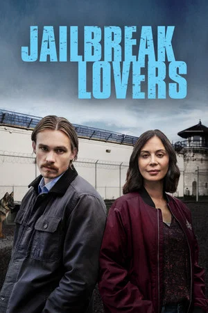 Постер: Jailbreak Lovers