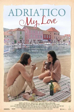 Постер: Adriatico My Love