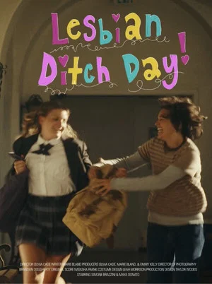 Постер: Lesbian Ditch Day