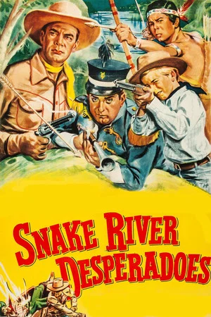Постер: Snake River Desperadoes