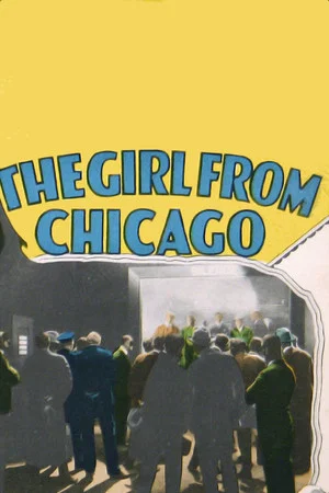 Постер: The Girl from Chicago