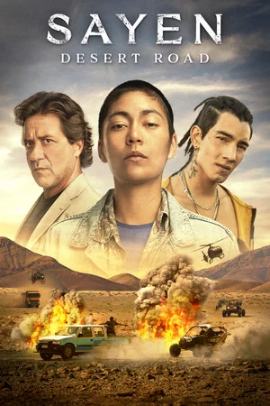 Постер: Sayen: Desert Road