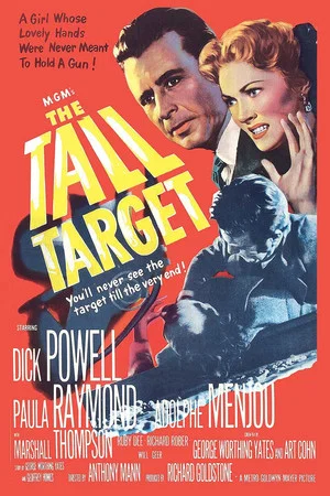 Постер: The Tall Target