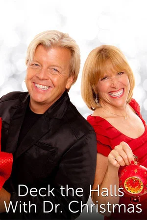Постер: Deck the Halls with Dr. Christmas