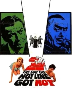 Постер: The Day the Hot Line Got Hot