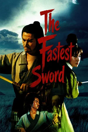 Постер: The Fastest Sword