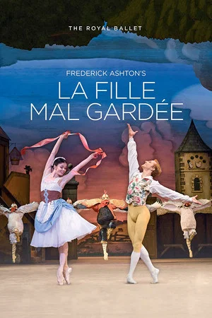 Постер: La Fille Mal Gardée (The Royal Ballet)