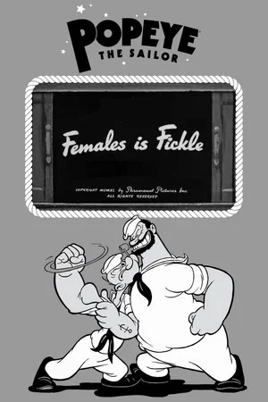 Постер: Females Is Fickle