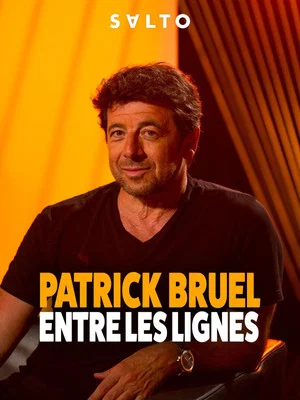 Постер: PATRICK BRUEL ENTRE LES LIGNES