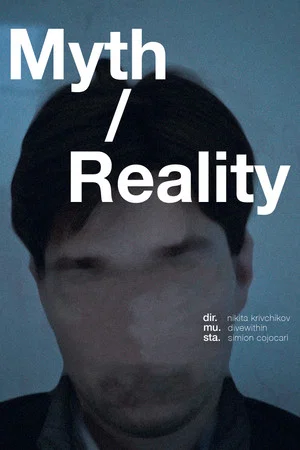 Постер: Myth/Reality