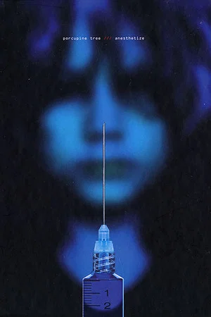 Постер: Porcupine Tree: Anesthetize
