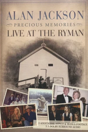 Постер: Alan Jackson - Precious Memories: Live at the Ryman