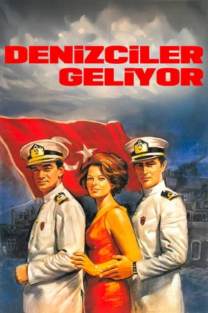 Постер: Denizciler Geliyor