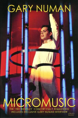 Постер: Gary Numan: Farewell Concert Wembley 1981