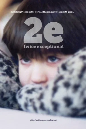 Постер: 2e: Twice Exceptional