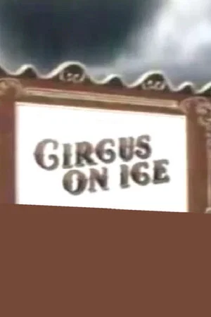 Постер: Circus on Ice