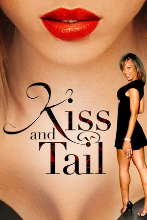 Постер: Kiss and Tail: The Hollywood Jumpoff
