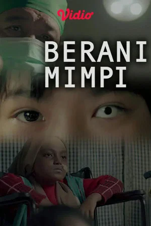 Постер: Berani Mimpi