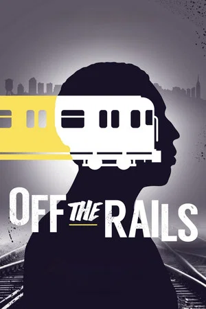 Постер: Off the Rails