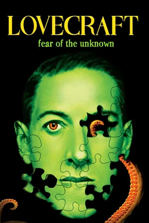 Постер: Lovecraft: Fear of the Unknown