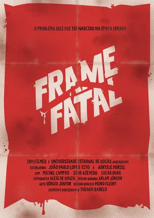 Постер: Frame Fatal