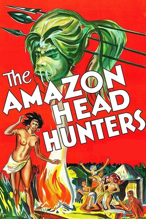 Постер: The Amazon Head Hunters