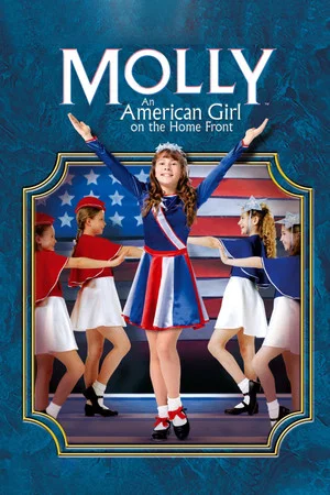 Постер: Molly: An American Girl on the Home Front