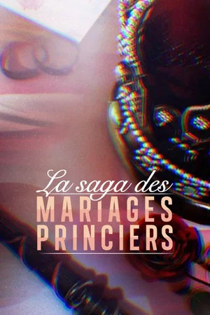 Постер: The saga of princely marriages