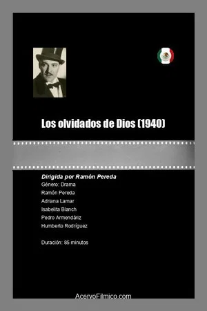 Постер: Los olvidados de Dios