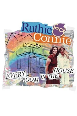 Постер: Ruthie and Connie: Every Room in the House