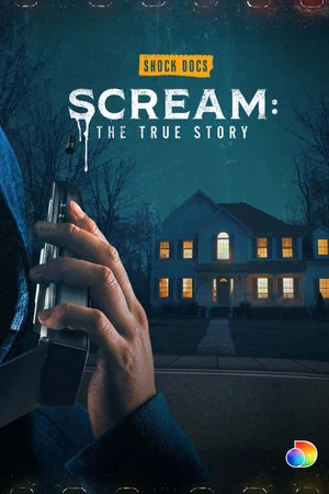 Постер: Scream: The True Story